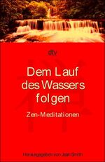 Smith, Jean (Hrsg): Dem Lauf des Wassers