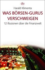 ISBN 9783423362825: Was Börsen-Gurus verschweigen