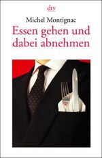 ISBN 9783423365246: Essen gehen und dabei abnehmen  (a)