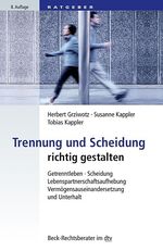 Herbert Grziwotz: Trennung und Scheidung