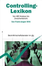 Frank-Jürgen Witt: Controlling-Lexikon : Frank-Jürgen Witt: Controlling-Lexikon :