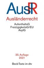 ISBN 9783423530644: Ausländerrecht: Rechtsstand: 23. November 2020 (Beck-Texte im dtv)