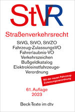 ISBN 9783423531665: Straßenverkehrsrecht - Straßenverkehrsgesetz, Straßenverkehrs-Ordnung mit farbiger Wiedergabe der Verkehrszeichen, Straßenverkehrs-Zulassungs-Ordnung, Fahrerlaubnis-Verordnung, Fahrzeug-Zulassungsverordnung, Elektrokleinstfahrzeuge-Verordnung, Pflichtvers