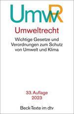 ISBN 9783423531825: Umweltrecht – Wichtige Gesetze und Verordnungen zum Schutz von Umwelt und Klima