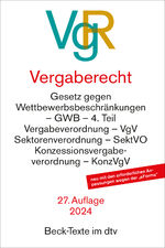 ISBN 9783423532259: Vergaberecht – Gesetz gegen Wettbewerbsbeschränkungen - GWB - 4. Teil, Vergabeverordnung - VgV, Sektorenverordnung - SektVO, Vergabeverordnung Verteidigung und Sicherheit - VSVgV, Konzessionsvergabeverordnung - KonzVgV, Wettbewerbsregistergesetz - WRegG,