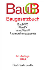 ISBN 9783423532440: Baugesetzbuch | mit Immobilienwertermittlungsverordnung, Baunutzungsverordnung, Planzeichenverordnung, Raumordnungsgesetz, Raumordnungsverordnung | Taschenbuch | dtv-Taschenbücher Beck im dtv | LVIII