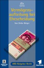 ISBN 9783423580090: Vermögensaufteilung und Scheidung