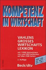 Vahlens grosses Wirtschaftslexikon