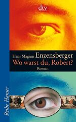 ISBN 9783423620451: Wo warst du, Robert?