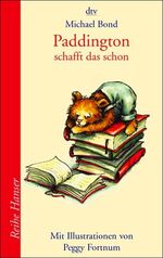 ISBN 9783423620918: Paddington schafft das schon