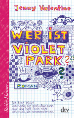 ISBN 9783423623926: Wer ist Violet Park? – Roman