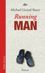 ISBN 9783423624077: Running Man: Roman (Reihe Hanser)