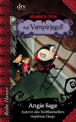 ISBN 9783423624343: Araminta Spuk Auf Vampirjagd!