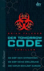 Der Tomorrow Code – Thriller