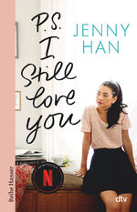 ISBN 9783423626941: P.S. I still love you | Jenny Han | Taschenbuch | Boys Trilogie | 336 S. | Deutsch | 2019 | dtv Verlagsgesellschaft | EAN 9783423626941