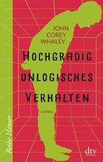 ISBN 9783423627061: Hochgradig unlogisches Verhalten