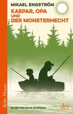 ISBN 9783423640145: Kaspar, Opa und der Monsterhecht