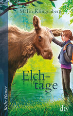 ISBN 9783423640763: Elchtage, Roman