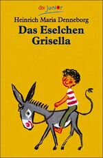 Das Eselchen Grisella