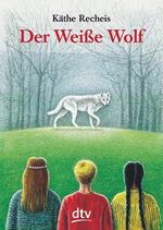 ISBN 9783423702980: Der Weiße Wolf