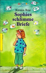 ISBN 9783423705752: Sophies schlimme Briefe