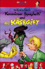 ISBN 9783423705806: Kommissar Spaghetti und das Käsegift