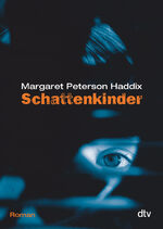 ISBN 9783423706353: Schattenkinder