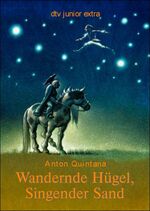 ISBN 9783423706551: Wandernde Hügel, Singender Sand