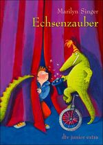 ISBN 9783423707749: Echsenzauber. Aus dem Amerikan. von Frank Böhmert / dtv ; 70774 : Junior extra