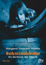 ISBN 9783423709842: Schattenkinder Im Zentrum der Macht