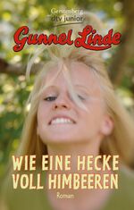 ISBN 9783423712323: Wie eine Hecke voll Himbeeren