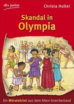 ISBN 9783423713016: Skandal in Olympia – Ein Mitratekrimi aus dem Alten Griechenland