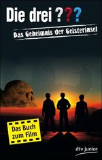 ISBN 9783423713245: Die drei ??? - Das Geheimnis der Geisterinsel