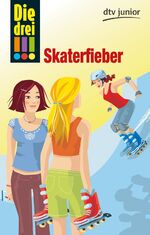 ISBN 9783423714235: Die drei !!! Skaterfieber