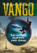 ISBN 9783423715478: Vango - Zwischen Himmel und Erde: Roman (Die Vango-Reihe, Band 1)