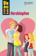 ISBN 9783423716017: Die drei !!! Herzklopfen