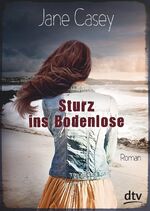 ISBN 9783423716574: Sturz ins Bodenlose: Roman