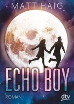 ISBN 9783423717120: Echo boy