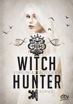 ISBN 9783423717557: Witch Hunter – Roman