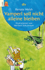 ISBN 9783423750165: Vamperl soll nicht alleine bleiben | In großer Druckschrift | Renate Welsh | Taschenbuch | Das Vamperl | 96 S. | Deutsch | 1992 | dtv Verlagsgesellschaft | EAN 9783423750165