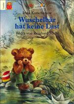 ISBN 9783423750547: Wuschelbär hat keine Lust