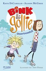 ISBN 9783423760157: Bink & Gollie - Unzertrennlich