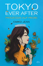 Emiko Jean: Tokyo ever after – Prinzessi