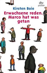 ISBN 9783423780759: Erwachsene reden. Marco hat was getan. (Fiction, Poetry & Drama).