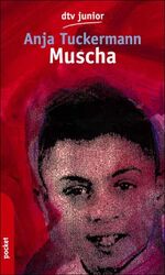 ISBN 9783423781190: Muscha. dtv ; 78119 : dtv junior : pocket