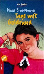 ISBN 9783423781312: Tage mit Goldrand
