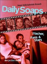 ISBN 9783423781589: Daily Soaps: Macher, Fans & Stars (dtv pocket) SÃ¼ÃŸ, Peter and Roeder, Jan