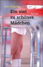 ISBN 9783423782210: Ein viel zu schönes Mädchen