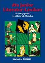 ISBN 9783423795173: dtv junior Literatur-Lexikon: Sprache, Lebensbilder, literarische Begriffe und Epochen (dtv junior Sachbücher) Sprache, Lebensbilder, literarische Begriffe und Epochen