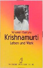 ISBN 9783424013535: Krishnamurti. Leben und Werk